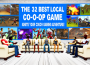 The 32 Best Local Co-Op Games on Steam: Ignite Your Couch Gaming Adventure!